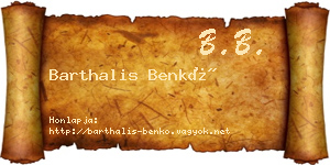 Barthalis Benkő névjegykártya